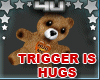 Trigger Hug Teddy