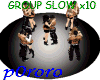*Mus* Group Slow x10
