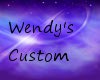 Wendy's Custom