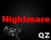 QZ|Nightmare Dub Part2