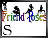 Friends Poses Sign