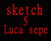 sketch Luca sepe 5
