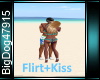 [BD[Flirt+Kiss