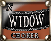 "NzI Choker WIDOW