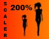 Scaler 200 %