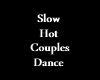 Slow Hot Couples Dance