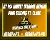 At My Worst Reggae Remix