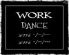 Work Dance (F)