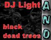 DJ Light black dead tree