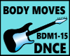 BODY MOVES / DNCE