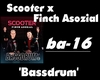 Scooter x Finch Asozial