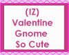 Valentine Gnome So Cute