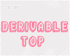 B] Derivable Top