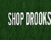 ! Shop Drooks