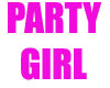 PARTY GIRL STICKER