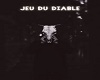 le jeux du diable intro