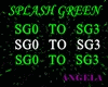 SplashGreen  SG0-SG3