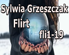 Sylwia Grzeszczak Flirt