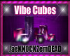 :: ViiBE Cubes