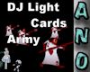 DJ Light Cards Army