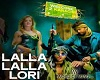 Lalla Lalla Lori Remix
