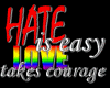 Hate/Love Sticker