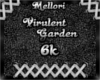 Virulent Garden 6k