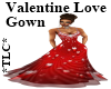 *TLC*Valentine Love Gown