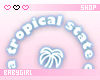 Tropical State cst 2.