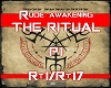 Rude awakening ritual P1