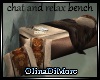(OD)Chat and relax bench