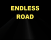 ENDLESS ROAD