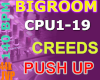 CREEDS - Push UP * Ext*