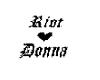 Riot&Donna Custom Tat