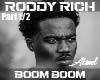 Roddy Ricch- Boomboom p1