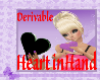 Derivable Heart in Hand