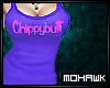 [Mo] Chippybutt Shirt