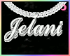 Jelani Chain * [xJ]