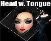 Head w. Tongue