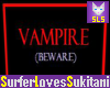 (SLS) Vampire (Beware)