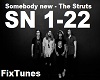 Somebody - The Struts