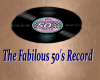 The Fabilous 50's Record