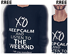 ® Keep Calm -The Weeknd