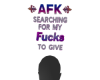 N! 0 F*cks AFK