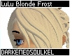 LuLu Blonde Frost