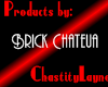 *CL* Brick Chateau