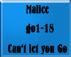 Malice-Can't let you Go
