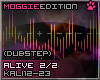 Alive (Dubstep)