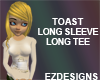 Toast Female LS Long Tee