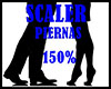 Scaler Legs 150%